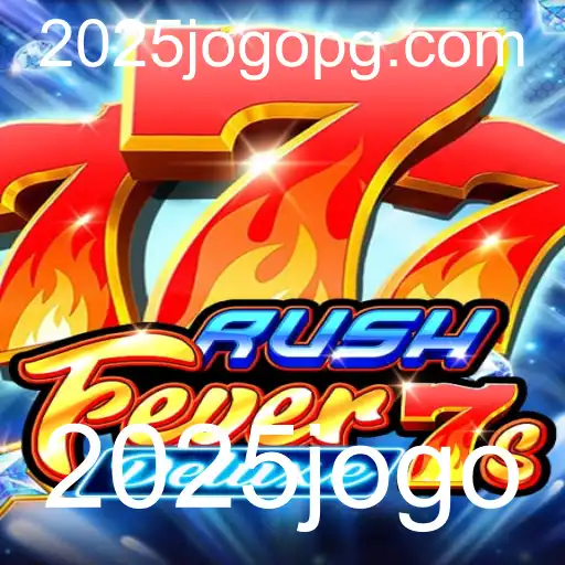 RushFever7sDeluxe: A Nova Sensação dos Jogos Digitais em 2025